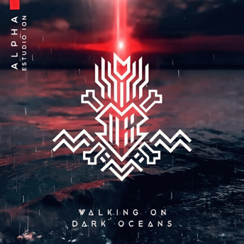 Alpha (URU) : Walking on Dark Oceans (Live)